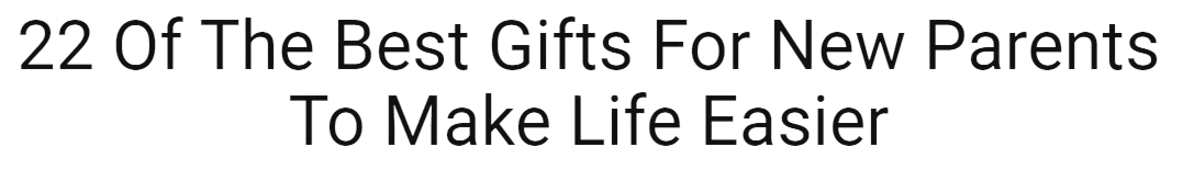 Daily Mom: 22 Of The Best Gifts For New Parents To Make Life Easier