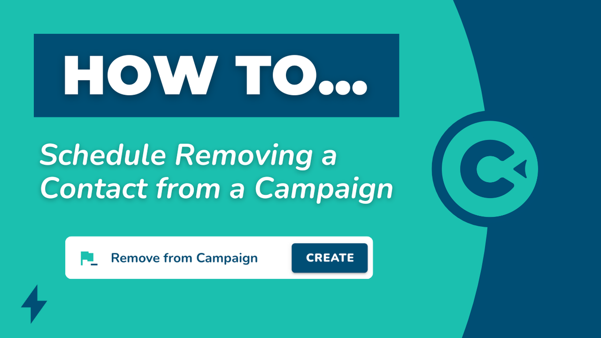 How to Schedule Removing Contacts from a Campaign