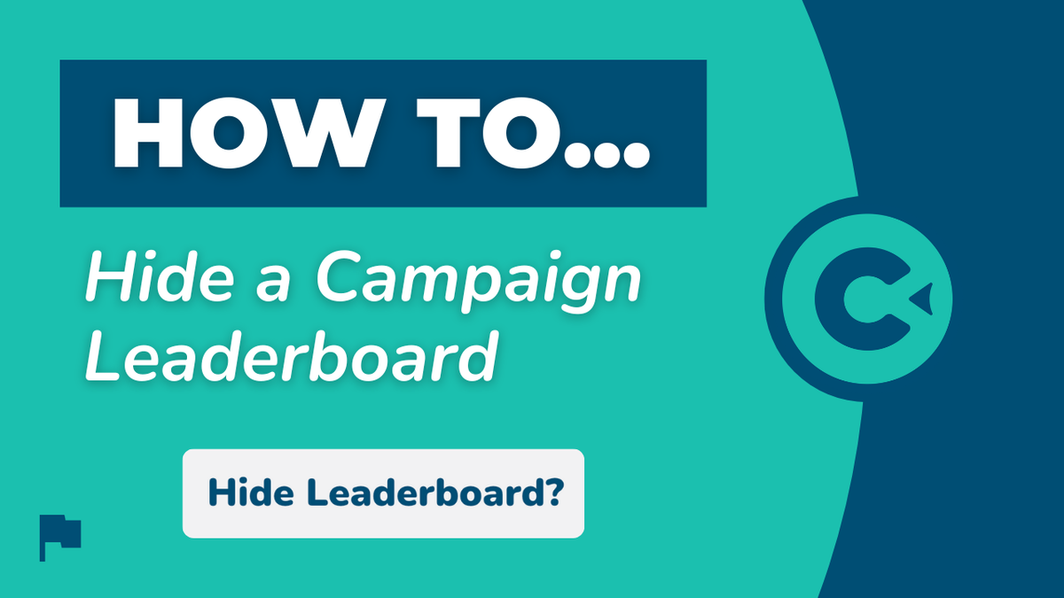How to Hide a Campaign Leaderboard