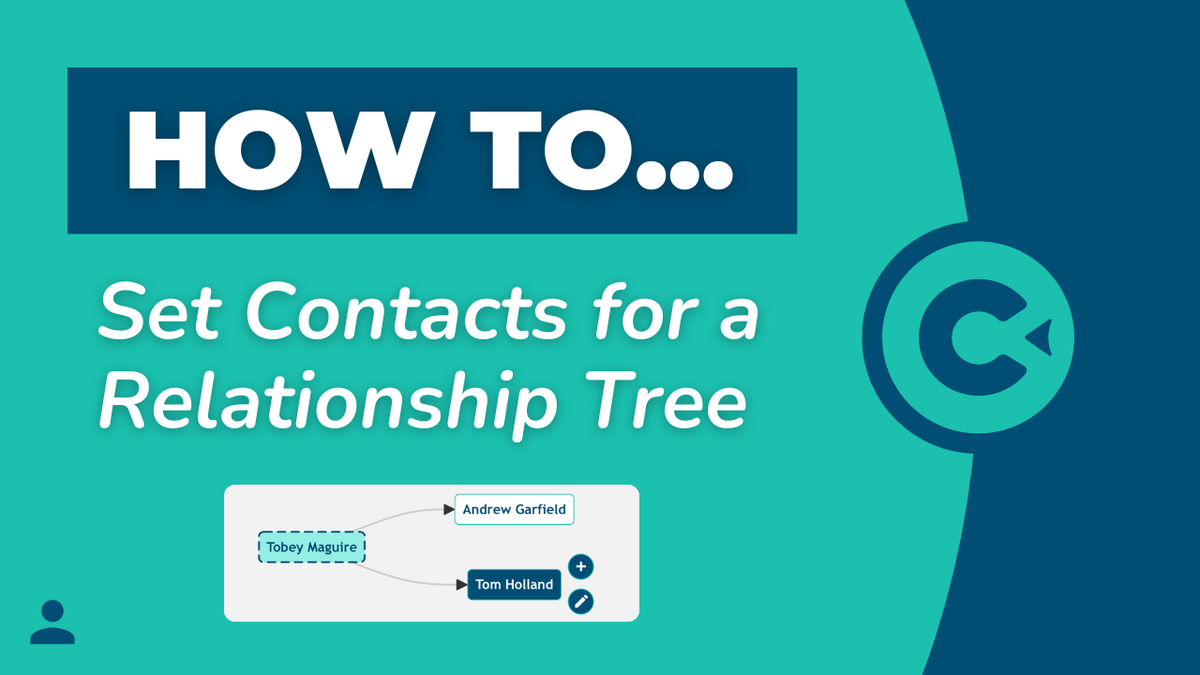 How to Set Contacts for a Relationship Tree (Org Chart)