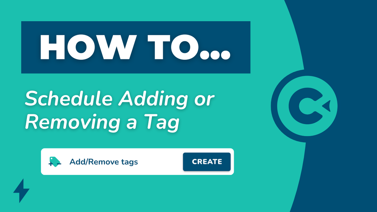How to Schedule Adding or Removing Tags