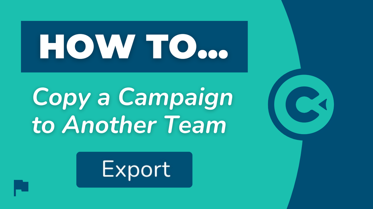 How to Copy a Campaign to Another Team
