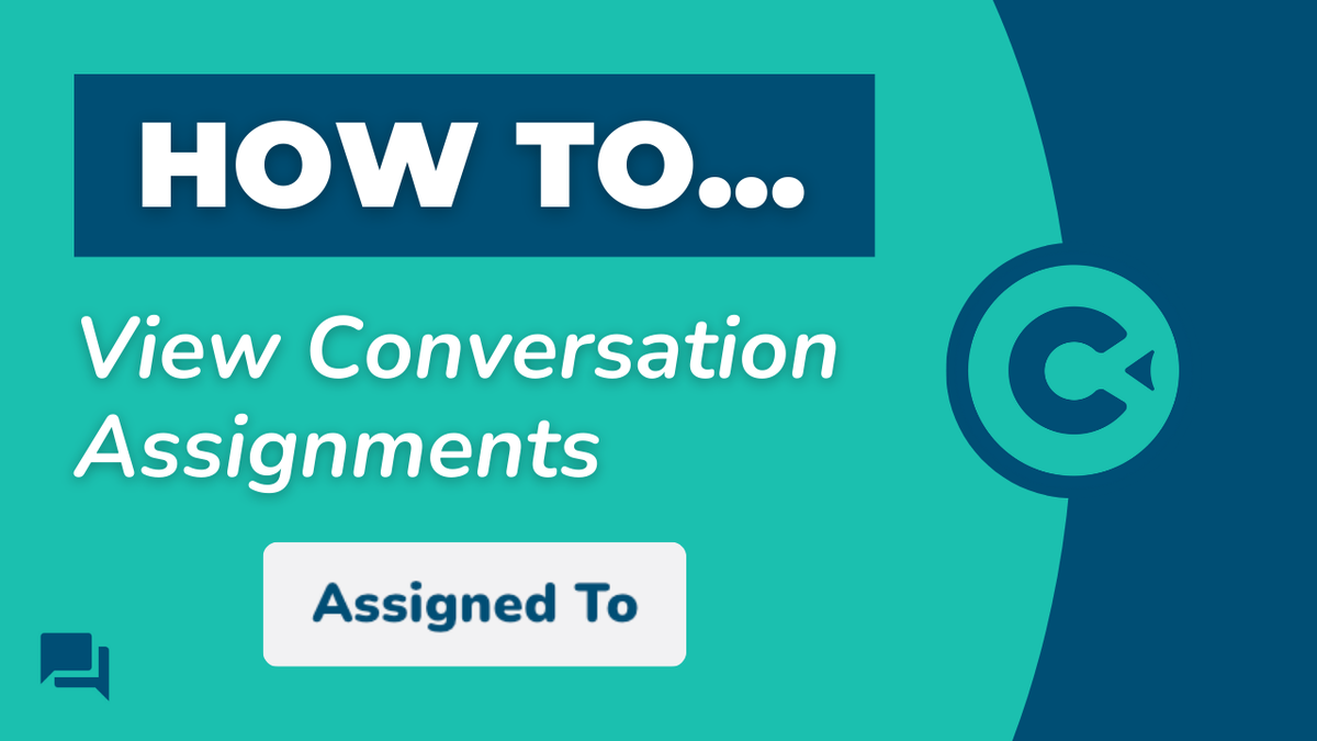 How to View Conversation Assignments