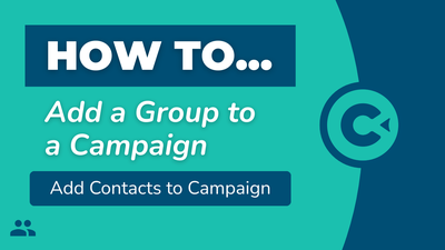 How to Add a Group to a Campaign