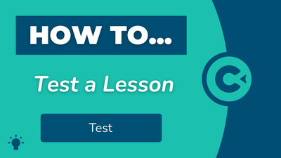 How to Test a Lesson