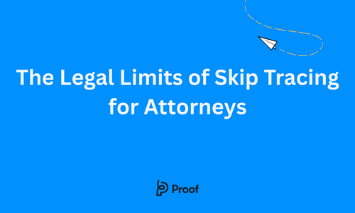 The Legal Limits of Skip Tracing for Attorneys