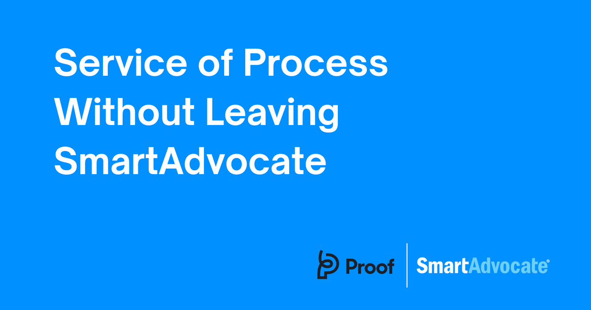 Service of Process Without Leaving SmartAdvocate 