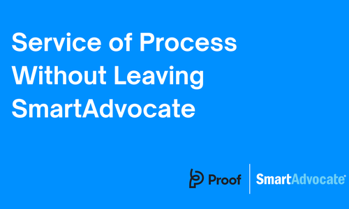 Service of Process Without Leaving SmartAdvocate