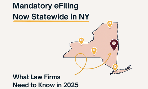 Mandatory eFiling Now Statewide in NY: What Law Firms Need to Know