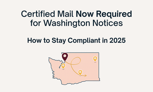 Certified Mail Now Required Across Washington: What Property Managers Need to Know