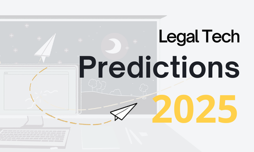 Legal Tech Predictions for 2025