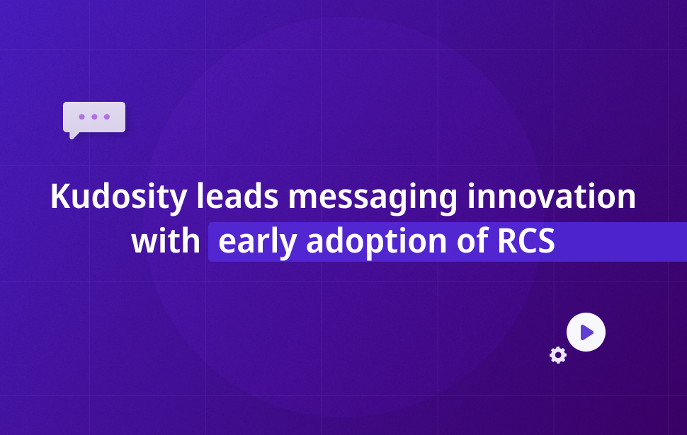Article Image Kudosity leads messaging innovation with early adoption of RCS, encourages beta testing registrations