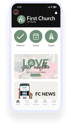 Mobile app interface of "First Church of Christ" with options for check-in, events, prayer, and news updates.