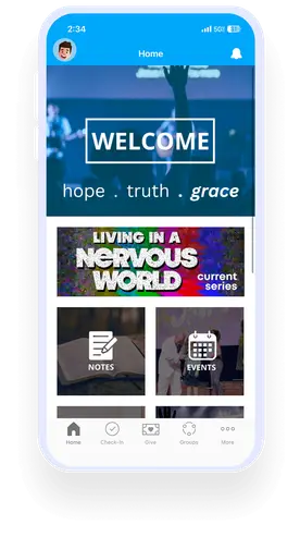 Smartphone screen displaying a church app with sections for "Welcome," "Living in a Nervous World," "Notes," and "Events," with app menu icons below.