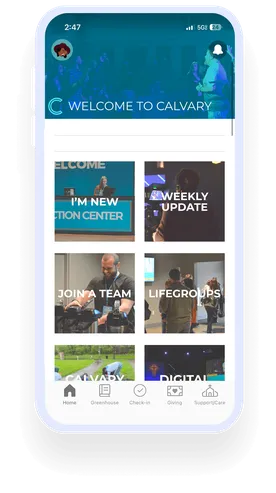 Mobile screen displaying the Calvary app homepage with sections for newcomers, weekly updates, joining teams, lifegroups, and more.