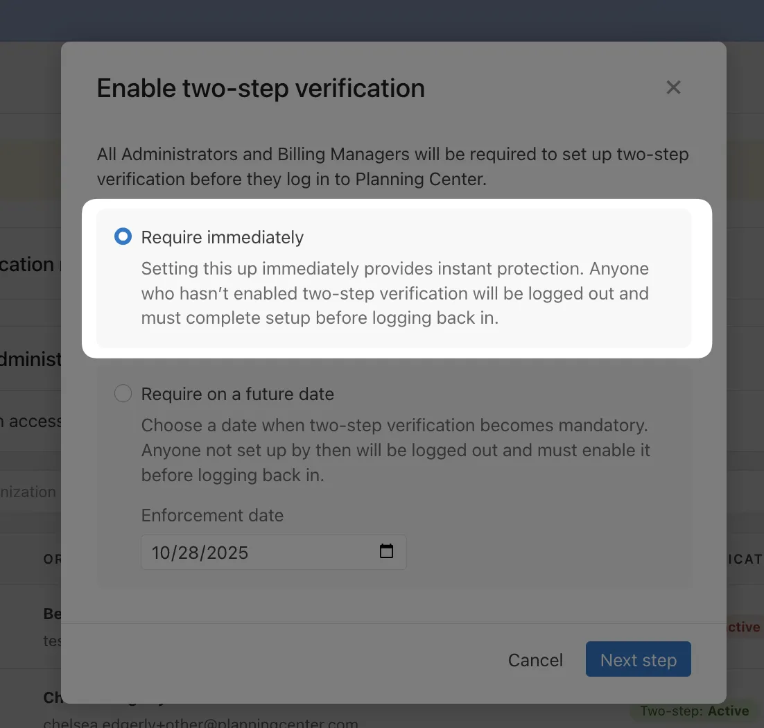 A pop-up window titled "Enable two-step verification" with options to require it immediately or on a future date, set for 10/28/2025.