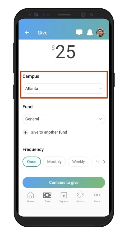 Mobile Church Center app screen showing a $25 donation to the Atlanta campus, with options for fund selection and donation frequency.