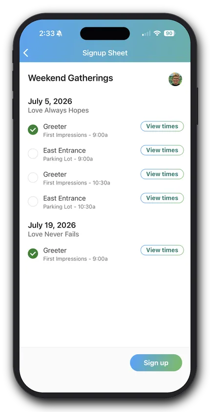 Signup sheet on a phone for Weekend Gatherings with dates in July 2026, listing greeter and entrance tasks with times and view options.