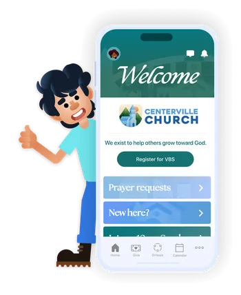Cartoon person standing next to a mobile phone displaying Centerville Church app with welcome message and registration options.