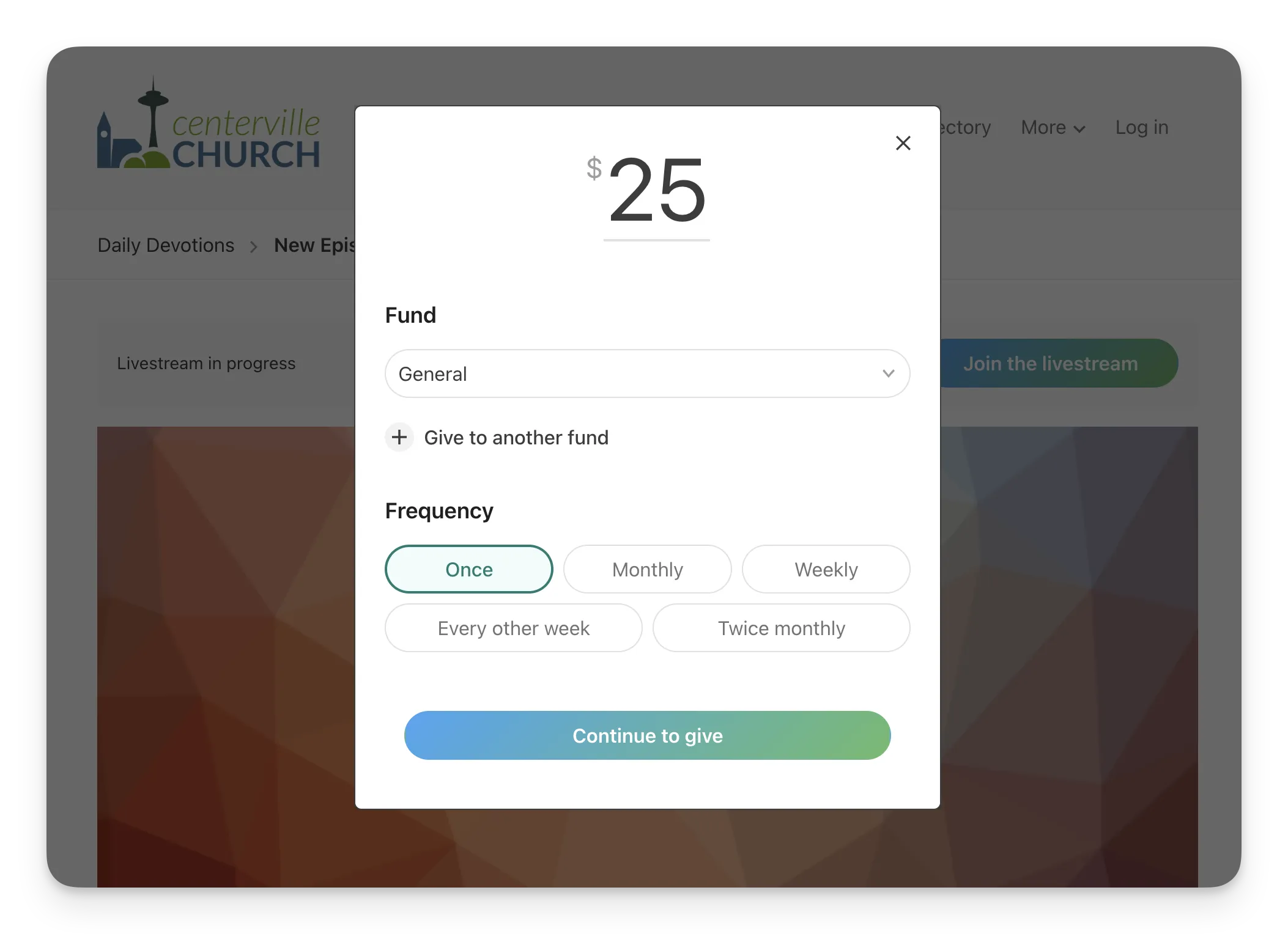 Donation screen for Centerville Church showing a $25 donation with options for fund allocation and frequency, and a "Continue to give" button.