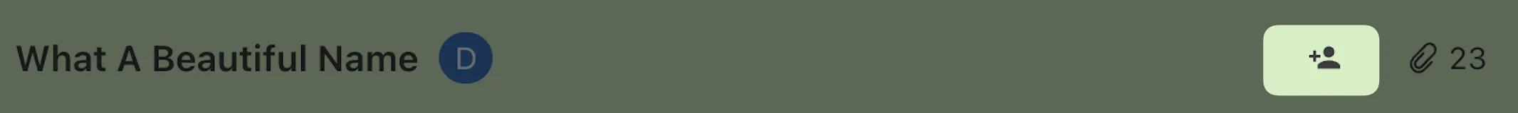 Text "What A Beautiful Name" with a letter "D" symbol in a circle, user icon on pale green background with number 23.