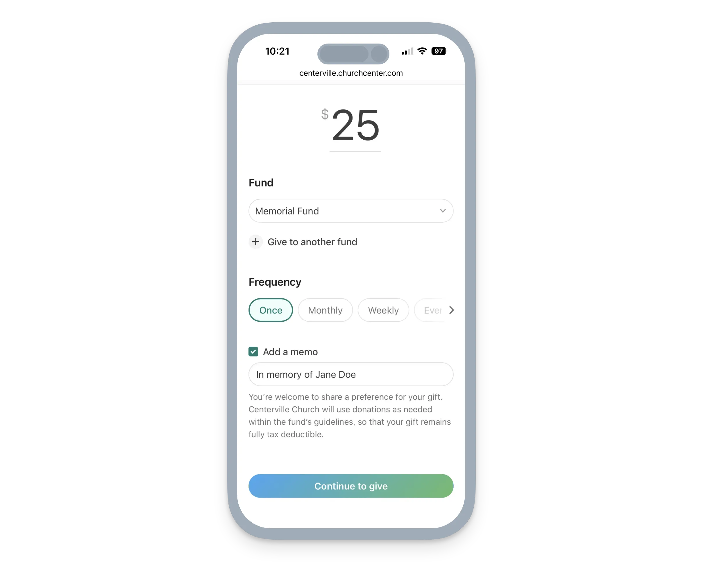 Smartphone screen showing a donation form: $25 to Memorial Fund, frequency "Once", memo "In memory of Jane Doe", and a "Continue to give" button.