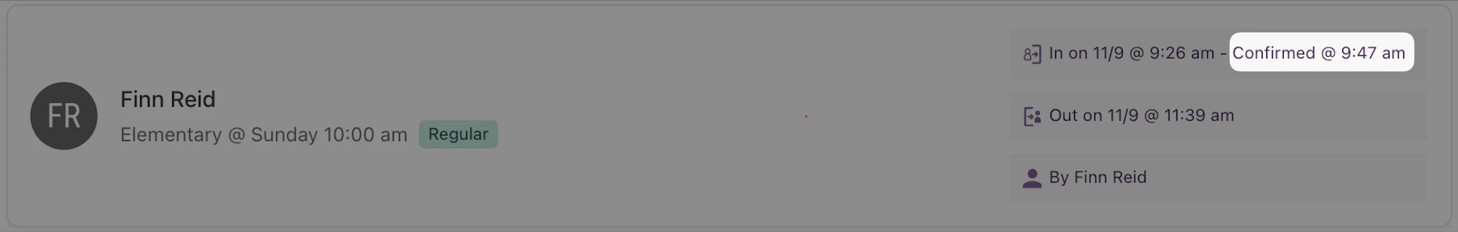 Check-in for Finn Reid, showing an elementary class at 10:00 am on Sunday, and a confirmation at 9:47 am on 11/9.