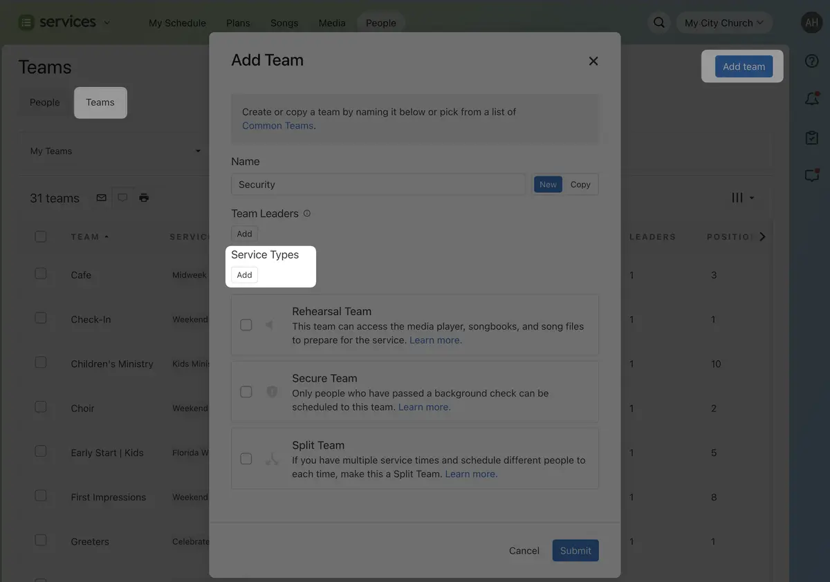 Software interface showing a modal titled "Add Team" with "Service Types" highlighted. Options include "Rehearsal Team" and "Secure Team."
