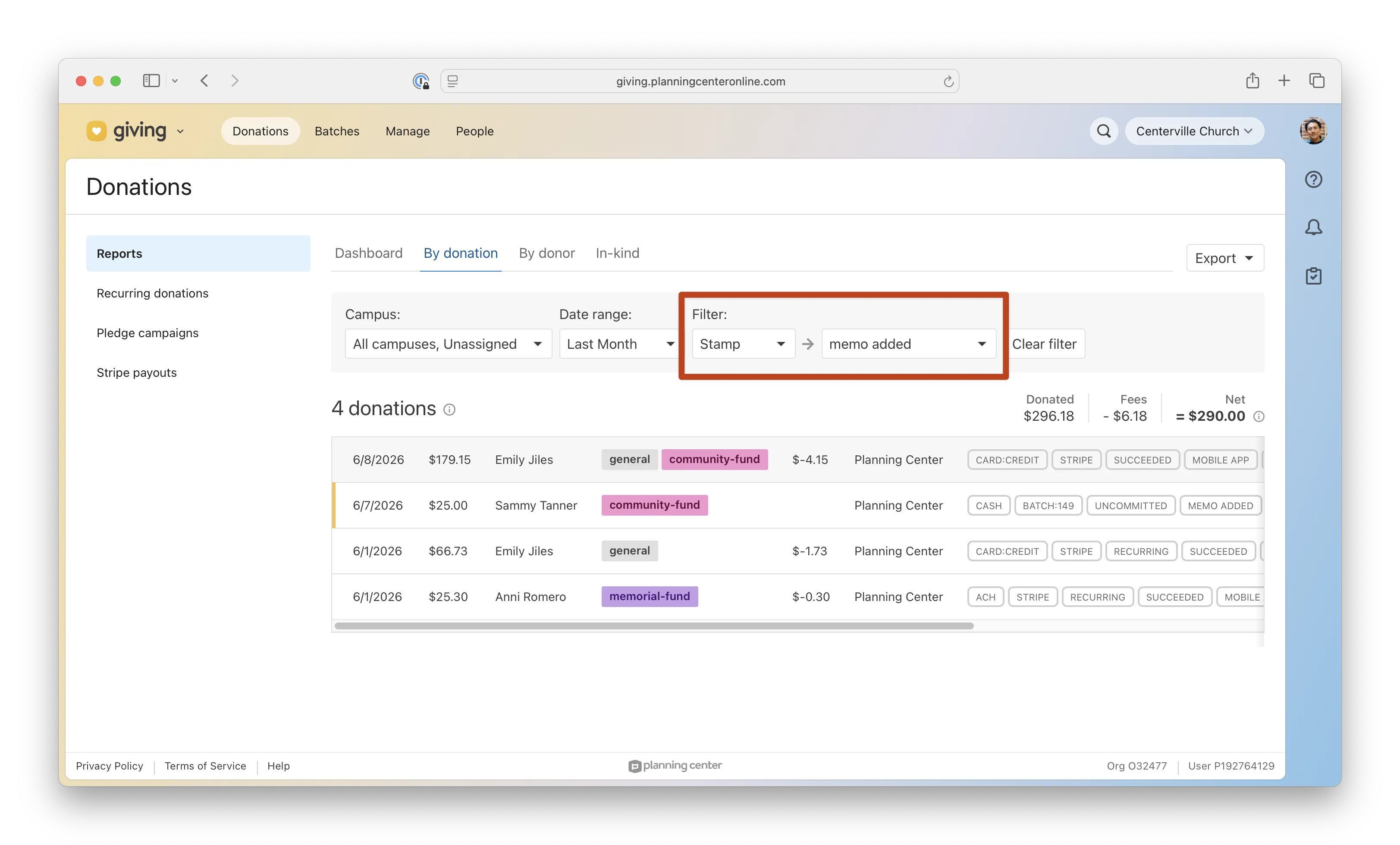 Planning Center Giving Donation management dashboard showing a filtered list of six recent donations with details like date, amount, donor, and fund type. Filter donations with a memo added.