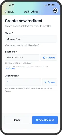 Mobile screen showing a redirect creation form, titled "Mission Fund," with options to create a short link and set a destination URL.