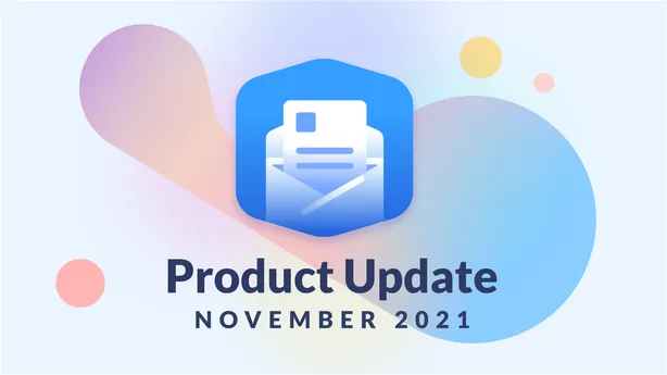 November 2021 Product Update