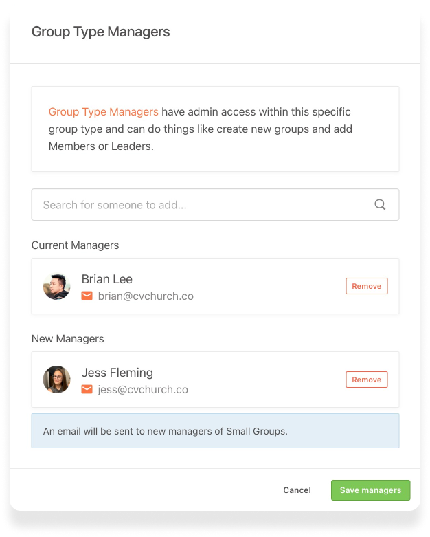 A Group Type Managers modal with the group managers listed, their profile pictures, their email, and a button to remove them.