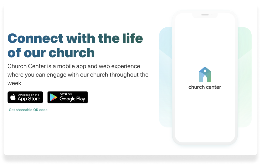 null The Church Center mobile app setup page with two buttons to download from Apple and Google app stores.