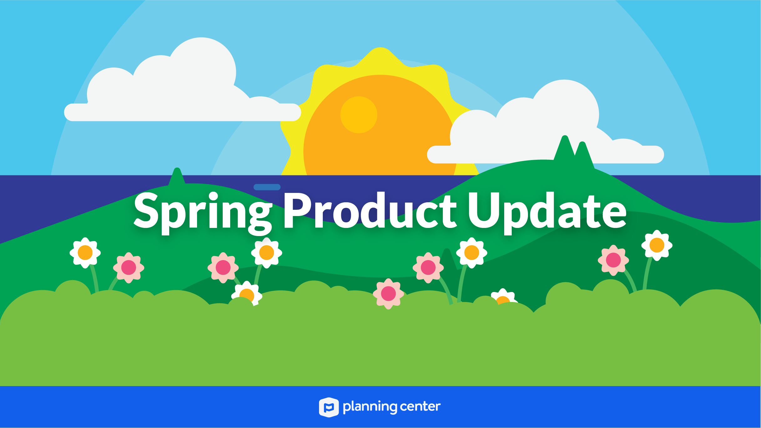Spring Business Update Spring Product Update 2019
