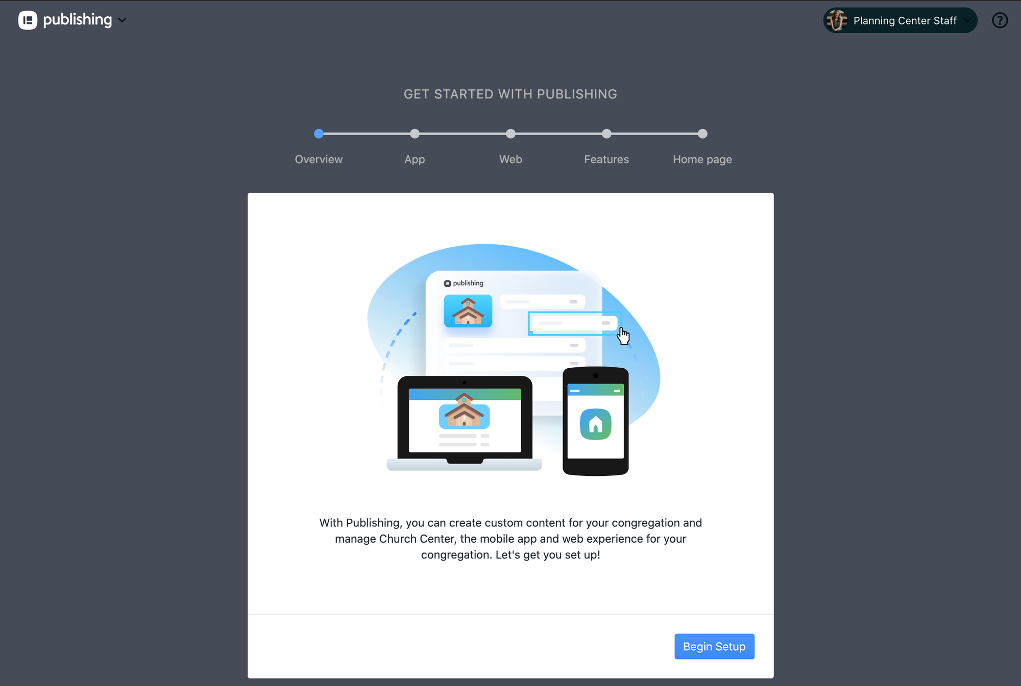 null A Publishing getting started page with a timeline to see progress and button to get started.