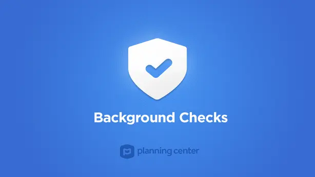 Secure Your Church with Background Checks