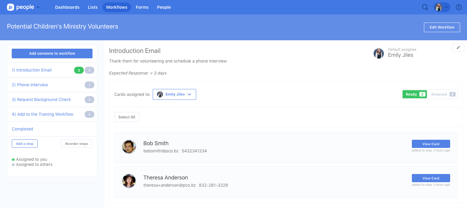 A volunteer workflow set up with the introduction email and two people in the queue.