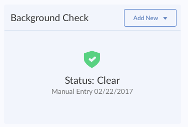 Background check completion status with entry type and date.