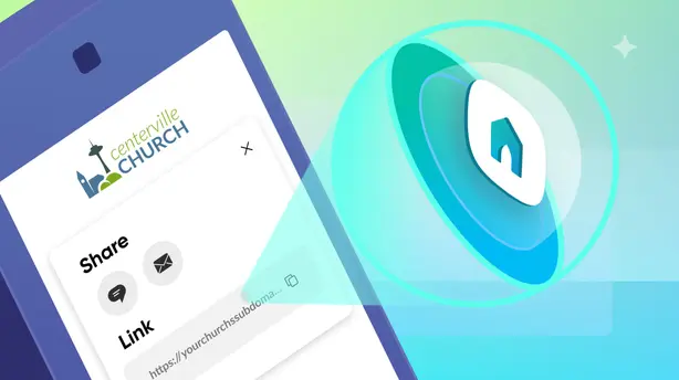A new way to connect people to your church app