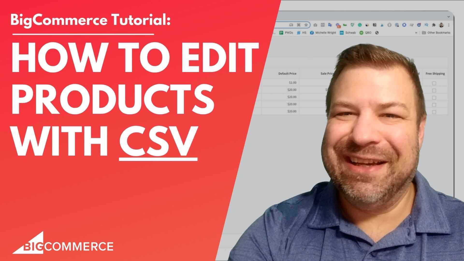 How to Bulk Edit Products by CSV on BigCommerce