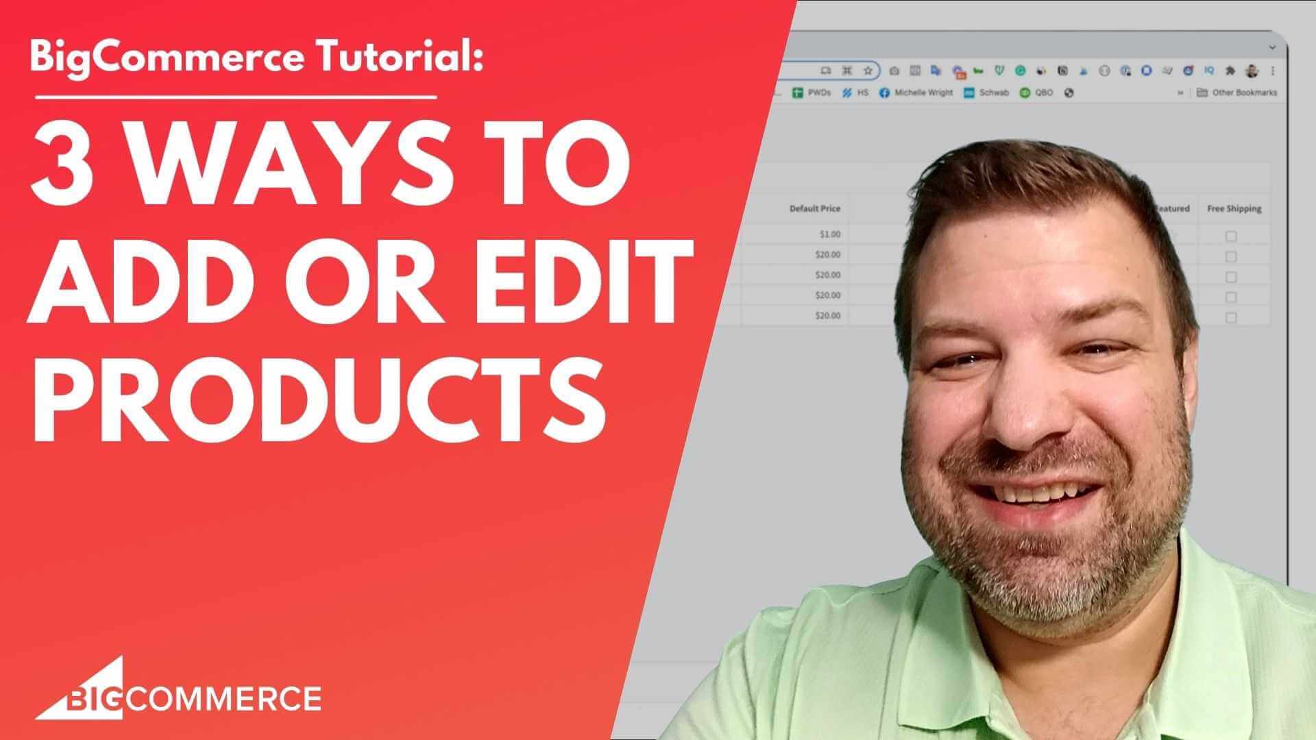 How to Add or Edit Products in 3 Ways on BigCommerce