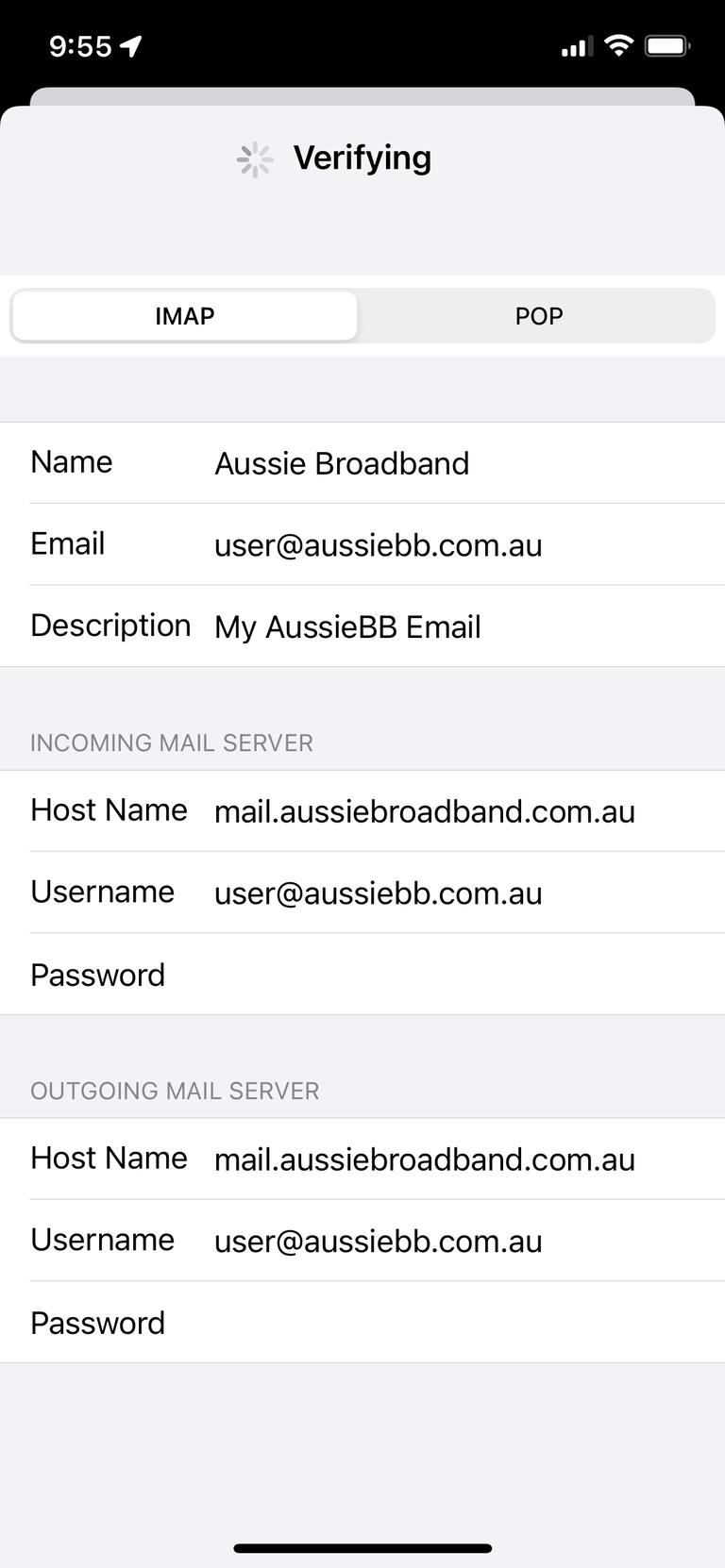 A screenshot of an iPhone Mail account settings screen. The IMAP setting is selected, from top to bottom of the page, there are three panels each with three fields to fill out. The top panel has "Name", "Email" and "Description" as the field labels. In each field, there is "Aussie Broadband", "user@aussiebb.com.au" and "My AussieBB Email" filled in each field respectively. The second panel is labelled "Incoming Mail Server" and has its fields titled "Host Name", "Username" and "Password" from top to bottom. "mail.aussiebroadband.com.au" and "user@aussiebb.com.au" are filled out respectively in their field, while the bottom "Password" field is blank. The final bottom panel is labelled "Outgoing Mail Server", and the fields are filled out identically to the above "Incoming Mail Server" panel. 
