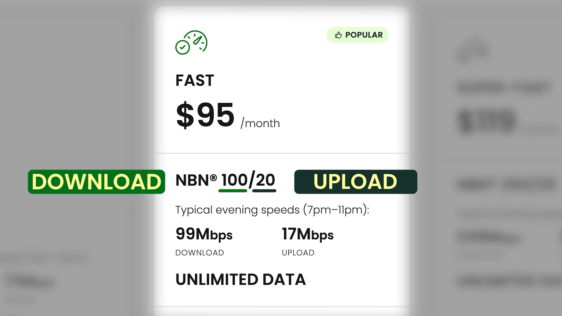 Internet plan advertisement showing $95/month for 99Mbps download and 17Mbps upload speeds, unlimited data, labeled "POPULAR."