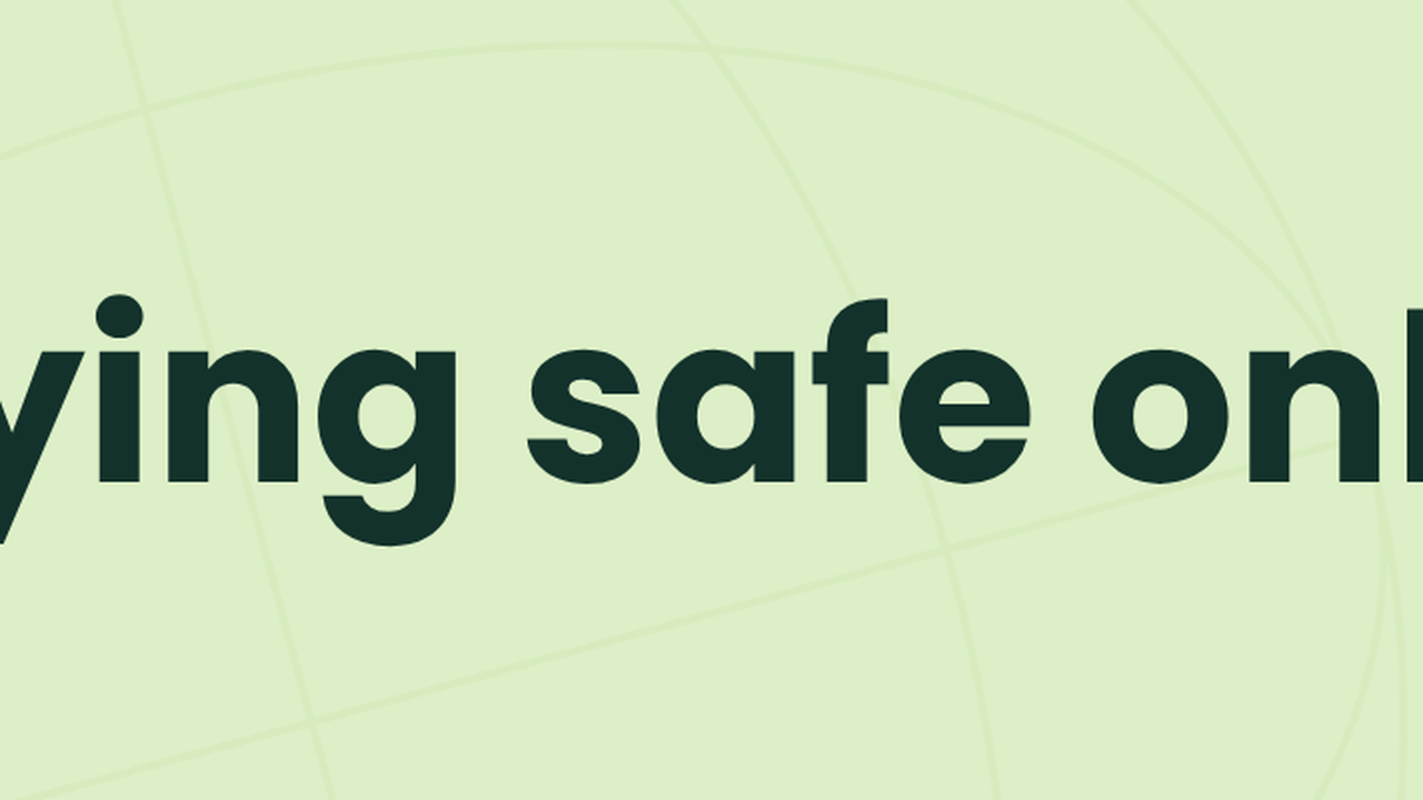 Staying safe online