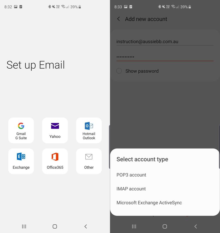 Screenshot of the first 'Set up Email' page on an Android phone. Options displayed are 'Gmail/G Suite', 'Yahoo', 'Hotmail/Outlook', 'Exchange', 'Office 365', and 'Other'. Also pictured is a screenshot of the 'Add new account' page from the Mail app on an Android phone, with fields to enter an email address and password, and a pop-up menu titled 'Select account type' with options for POP/IMAP/Exchange.