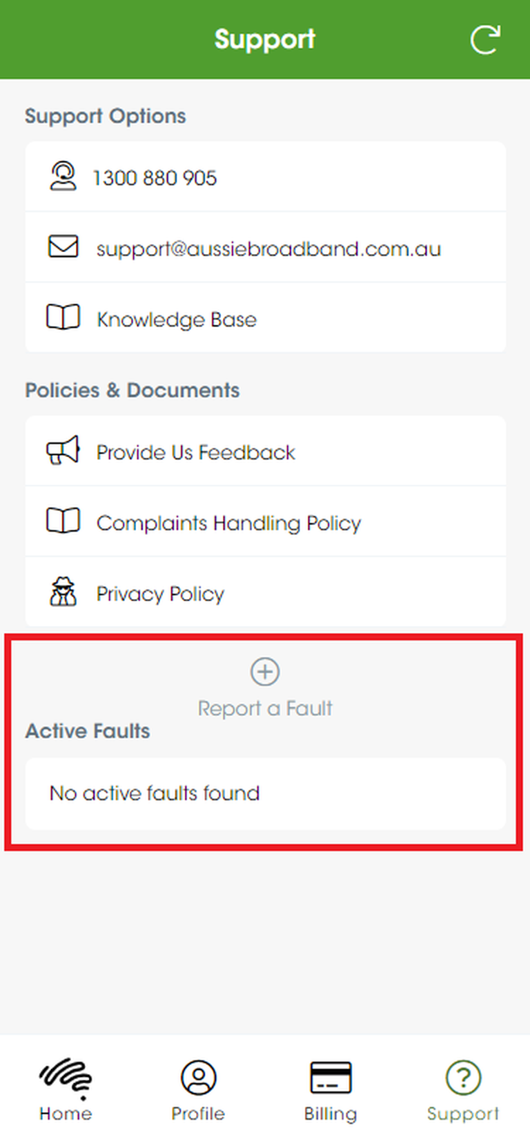 Screenshot of the MyAussie app from the Support tab, with a red rectangle highlighting a section titled 'Active Faults'. There is a button above the heading that says 'Report a Fault'.