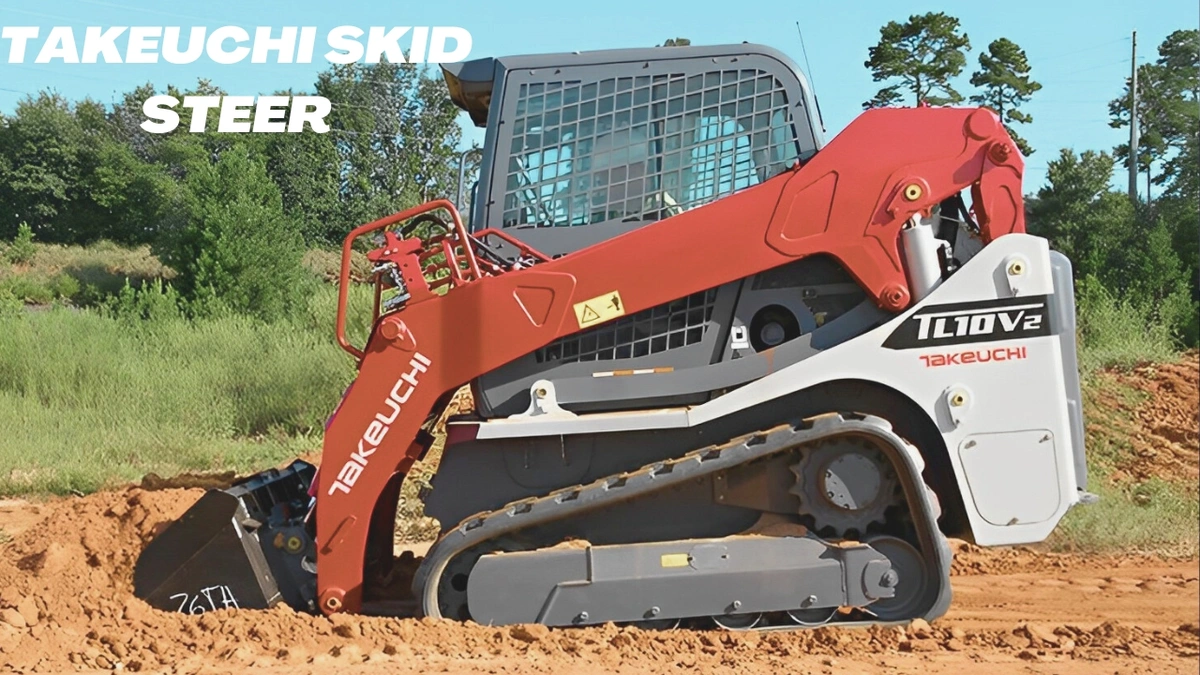 Takeuchi Skid Steers: A Worthwhile Investment