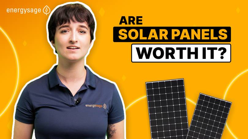 EnergySage talking to you about how to decide if solar panels are worth it for your needs