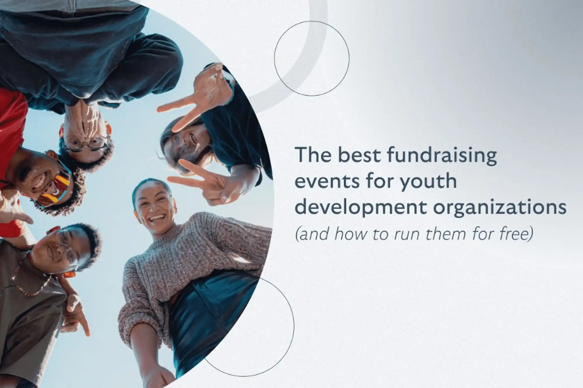 The best fundraising events for youth development organizations (and how to run them for free)