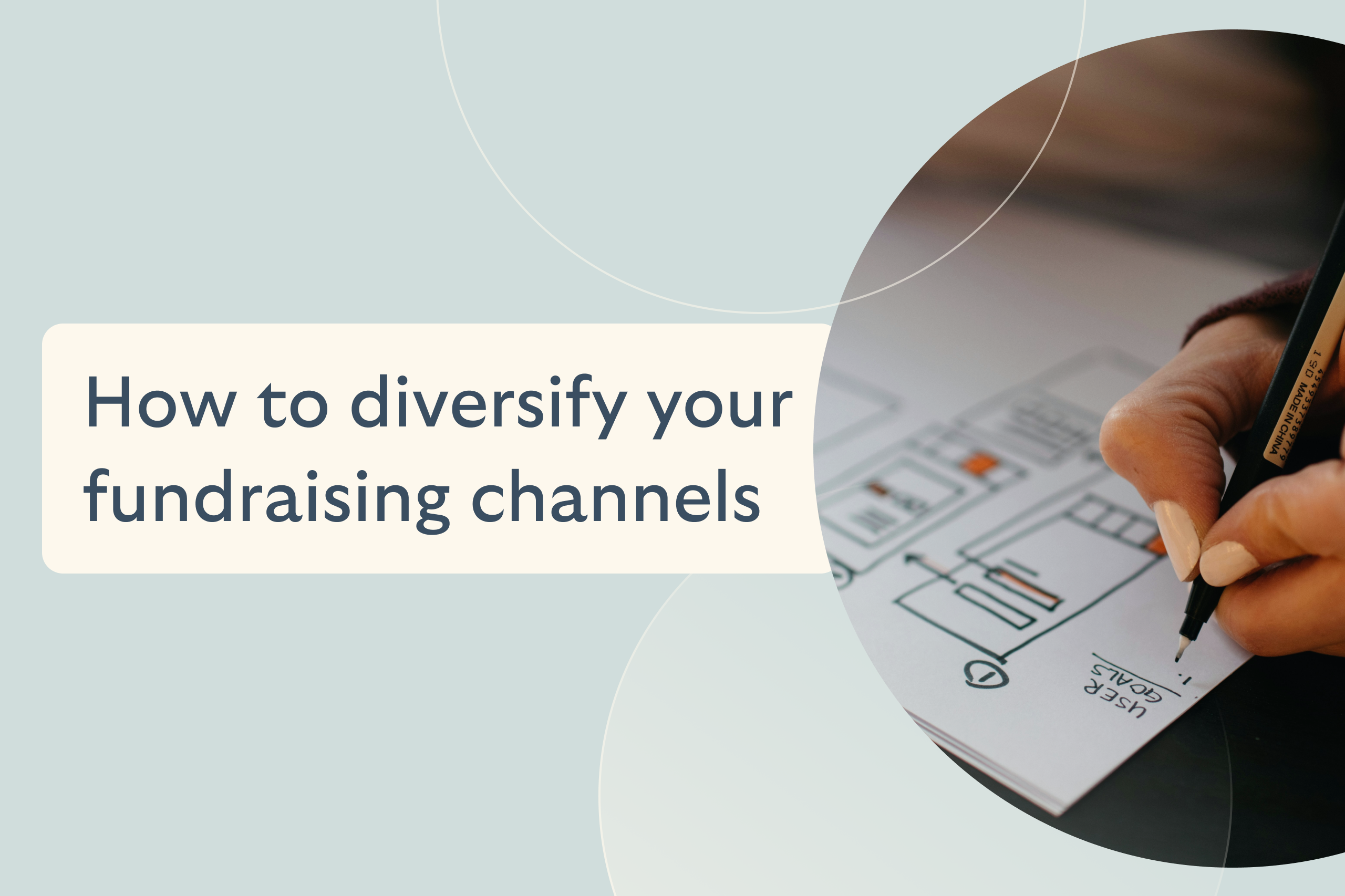 Diversify your fundraising: Why multiple channels reduce risk